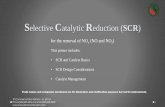 Selective Catalytic Reduction (SCR) - Innovative … · Selective Catalytic Reduction (SCR) for the removal of NO x (NO and NO 2) This primer includes: • SCR and Catalyst Basics