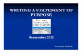 WRITING A STATEMENT OF PURPOSE - VEFhome.vef.gov/.../Writting_a_statement_of_purpose_by... · What is a Statement of Purpose? A personal statement should include: ... “I am applying