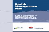 Health Management Plan - Home - NSW Resources and …€¦ ·  · 2015-03-11implementation of a health management plan in the NSW mining and extractives industry. ... dynamic culture