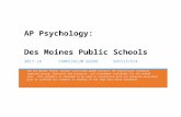 AP Psychology: Des Moines Public Schools - DMPS …socialstudies.dmschools.org/uploads/1/3/1/7/13178121/ap... · Web viewAP Psychology: Des Moines Public Schools 2017-18 CURRICULUM