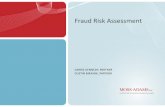 Fraud Risk Assessment - ACUIA.org€¦ · • Fraud risk assessment basics ... Real World Credit Union Fraud Case #3 ... • Nearly 40% of fraudsters had engaged in some form of non