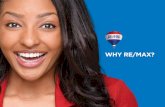 WHY RE/MAX? -  sells more why re/max: introduction technology professional development brand influence global referrals entrepreneurial freedom giving back luxury
