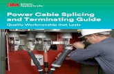 Power Cable Splicing and Terminating Guide - multimedia.3m.com · That’s why the contributions of 3M scientists and engineers extend beyond ... (Class B) Concentric stranding is