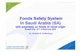 “Food Safety System in Saudi Arabia” - | RR-Middleeast pres countries/KSA... · Facts and Figures • Population : ... Major Livestock population In Saudi Arabia (2003-2008) Camel