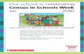 Census in Schools Week American Samoa in Schools Week on , 2010 Every 10 years the Census Bureau counts the entire population. Being counted in the census is important ...