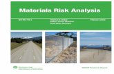 Materials Risk Analysis · Materials Risk Analysis Thomas E. Baker, P.E. State Materials Engineer Washington State Department of Transportation Environmental and Engineering Program