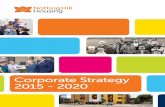 Corporate Strategy 2015 - 2020 - Notting Hill Housing€¦ · Corporate strategy 2015 - 2020 3 This strategy explains how we will continue to fulfil our mission as policy, the economy,