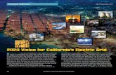 2020 Vision for California’s Electric Grid · Efficient scheduling hinges ... to combine physics-based uncertainty modeling of ... for forecasting and energy production uncertainty