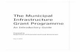 The Municipal Infrastructure Grant Programme - MIG mig.dplg.gov.za/Content/Documents/Guidelines/Annex B - MIG...The Municipal Infrastructure Grant Programme An Introductory Guide ...