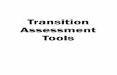 Transition Assessment Tools - IIDC · The purpose of transition assessment is to collect data on the student’s ... It encourages self-determination and self-advocacy ... inside
