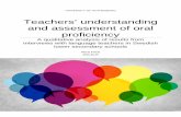 Teachers’ understanding and assessment of oral … · Teachers’ understanding and assessment of oral ... Teachers’ understanding and assessment of oral proficiency . ... 2.4