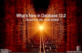 What's New in Database 12 - Morgan's Library · What's New in Database 12.2 ... Consultant: Harvard University ... Oracle Database since 1988-9 and Oracle Beta tester