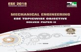 MECHANICAL ENGINEERING - IES Master Publication · MECHANICAL ENGINEERING ... A planer mechanism has 10 links and 12 rotary ... In a crank and slotted lever quick return motion mechanism,