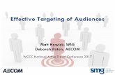 Effective Targeting of Audiences - Eventsfuturescotevents.com/documents/8307818723_1400... · Effective Targeting of Audiences ... to be targeted –avoid ‘one size fits all ...