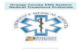 Orange County EMS System Medical Treatment … library/emergency...Orange County EMS System Medical Treatment ... in centralized medical oversight provided by the Orange County EMS