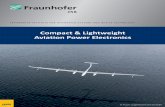 Compact & Lightweight Aviation Power Electronics - … ·  · 2018-02-23Fraunhofer Institute for Integrated Systems and Device Technology IISB Schottkystrasse 10 91058 Erlangen,