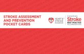 STROKE ASSESSMENT AND PREVENTION POCKET …€¦ ·  · 2017-11-21STROKE ASSESSMENT AND PREVENTION POCKET CARDS. ... increase in pressure within the brain can cause damage to the