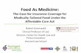 Food As Medicine - Second Harvest Food Bank · Next Steps In the Food As Medicine Movement • Ongoing research to further demonstrate the cost- ... • Advocacy for food to be covered