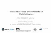The Untapped Potential of Trusted Execution Environments ... · Trusted Execution Environments on Mobile Devices ... – Mobile hardware security APIs ... The Untapped Potential of