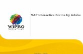 SAP Interactive Forms by Adobe - …docshare01.docshare.tips/files/15203/152036342.pdf · SAP Interactive Forms by Adobe are particularly well suited to business processes in which