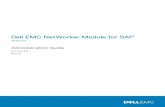 NetWorker Module for SAP 9.2 Administration Guide · Configuring Pool resources for NSM backups ... 6 NetWorker Module for SAP 9.2 Administration Guide. Examples of parameters for