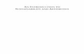 AN INTRODUCTION TO SUSTAINABILITY AND AESTHETICS · An introduction to sustainability and aesthetics : the arts and design for the environment / [edit-ed by] Christopher Crouch, ...