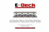 EPS-Deck Concrete Deck Forming System - Installation ... · Concrete Deck Forming System Installation Manual & Field ... Although we provide engineering guide lines we strongly recommendedthat