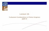 Lect10 engines part2 - LTH | LUNDS TEKNISKA … duration in SI engine Initial flame development Turbulent flame propagation X.S. Bai TC in piston engines Emissions X.S. Bai TC in piston