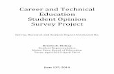 Career and Technical Education Student Opinion … survey/cte...June 11th, 2014 Career and Technical Education Student Opinion Survey Project Survey, Research and Analysis Report Conducted