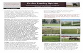 Equine Fencing Options - University of Minnesota Extension · Common equine fencing options including A ... high tensile rope; E, electric wire ... related information and education