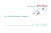 Operations Change Management - ESRA · Operations Change Management ... •Competency & Training •Short service workers Processes ... Slide 1 Author: RConger Created Date: