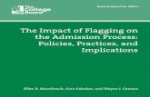 The Impact of Flagging on the Admission Process: Policies, Practices, and ... · the Admission Process: Policies, Practices, and ... College Entrance Examination Board, ... the Admission