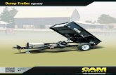 Dump Trailer Light Duty - Trailer Sales & Truck Equipment · Q 10 Gauge Floor Q 14 Gauge Sides Q EZ ... Dump Trailer Light Duty. Dump Trailer Low Profile. 12-14 Printed in the USA