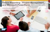 Status Reporting - Project Management and Microsoft PowerPointsapidp/012002523100010455062015E/... · Status Reporting - Project Management and Microsoft PowerPoint ... Project Management