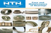 corporation - NTN SNR · corporation Care and Maintenance of Bearings. Explanation of the Photos. These are microscopic photographs of peeling damage generated on the surface of a
