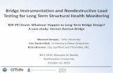 Bridge Instrumentation and Nondestructive Load … for Long Term Structural Health Monitoring . ... Vertical Deflection of Vernon Ave Bridge at South Span: ... Design Calculation Methodology.