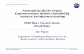 Aeronautical Mobile Airport Communications … System (AeroMACS) Technical Development Briefing NASA Glenn Research Center ... - ARFF - Terminal C FAA
