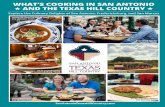 WHAT’S COOKING IN SAN ANTONIO AND THE …visitsanantonio.com/VisitSanAntonio/media/vsa-media/LP/Hill...WHAT’S COOKING IN SAN ANTONIO AND THE TEXAS HILL ... a foundation of lovingly