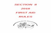 SECTION II 2018 FIRST AID RULES - msha.gov Mine Rescue/2018 First Aid...team or team member receiving information concerning a contest problem prior to arriving at the working area