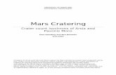 Mars Cratering - University of Maryland Observatoryavondale/astr498-report-spring2007.pdf · UNIVERSITY OF MARYLAND ASTRONOMY DEPARTMENT Mars Cratering Crater count isochrons of Arsia