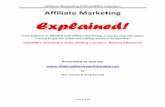 Affiliate Marketing EXPLAINED! Volume I - The Knife Articles · Affiliate Marketing EXPLAINED! Volume I Page 3 of 14 Keep in mind that while you DO want to have your own website,