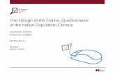The Design of the Online Questionnaire of the Italian ... · The Design of the Online Questionnaire of the Italian Population Census,- Tininini & Virgillito - Brussels, March 5, 2013