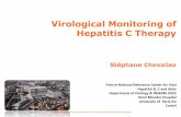 Virological Monitoring of Hepatitis C Therapyregist2.virology-education.com/2012/10eu/docs/46_Chevaliez.pdf · Virological Monitoring of Hepatitis C Therapy . Stéphane Chevaliez