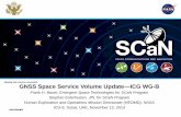 Keeping the universe connected. GNSS Space Service … Space Service Volume Update ... Volume (SSV) into a multi-GNSS ... Mission Type 3D Position 3D Velocity Attitude Determination