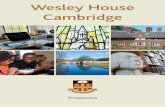 Wesley House Cambridge€¦ · Wesley House is a reflective, ... The second oldest university in England and the fourth in ... From the 1520s, as the English Reformation began