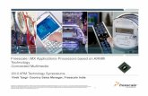 Freescale i.MX Applications Processors based on ARM ... · Vivek Tyagi- Country Sales Manager, Freescale India. Portfolio Solutions Body & Security Base stations ... Reg. U.S. Pat.
