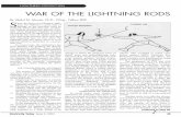 WAR OF THE LIGHTNING RODS · WAR OF THE LIGHTNING RODS By Abdul M. Mousa, Ph.D., P.Eng., Fellow IEEE. 46 Electricity Today Issue 2, 2004 down wires. ... tive length of a lightning