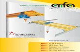 Anfa Incorporation broucher.pdf · Anfa Incorporation ... An ISO 9001 - 2008 Certified Co. Design and manufactured in accordance with IS 807, IS 3177 ... 1 ton to 15 ton Span: up