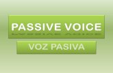 VOZ PASIVA - Wikispacesmonj.wikispaces.com/file/view/Passive+voice.pdf · The passive voice is used in English when it is more convenient or interesting to stress the thing done than