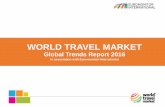 Global Trends Report 2016 - Travel and Tourism Trendsnews.wtm.com/wp-content/uploads/2016/11/GTR-FINAL-FINAL-ok.pdf · World Travel Market The WTM Global Trends Report 2016, in association